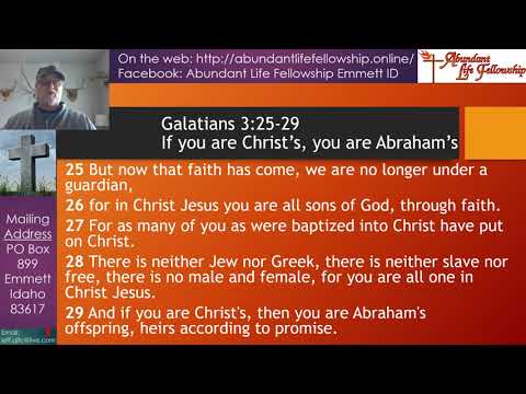 You are Children of Abraham - Galatians 3:25-29