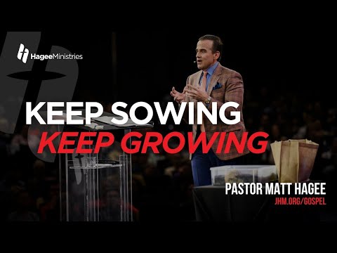 Keep Sowing, Keep Growing