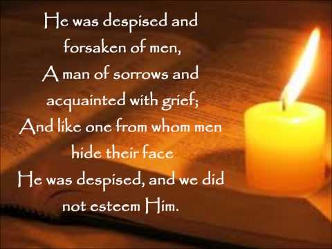 Daily Bread: Isaiah 53:3-4 (NASB)