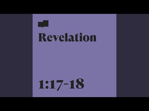 Revelation 1:17-18 (feat. Frontline Music, Ryan Gikas & Whitney Cacho)