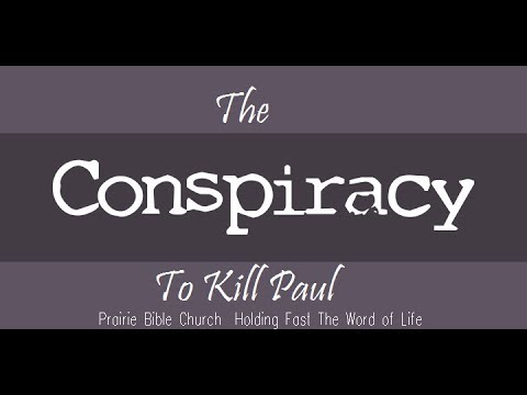 His Will, Will Be Done (Acts 23: 12-35) 4/22/18