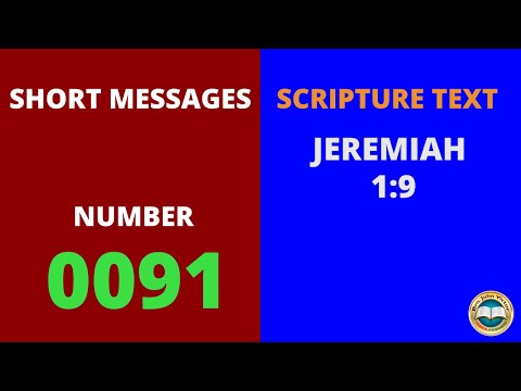 SHORT MESSAGE (0091) ON JEREMIAH 1:9