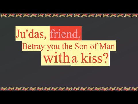 637. Betraying The Son of Man With a Kiss. Matthew 26:50, Mark 14:46, Luke 22:48-49