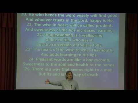 Proverbs 16:20 - 25, Pastor Chris Quintana