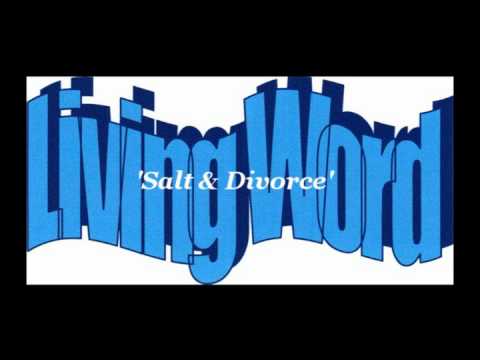 'Salt & Divorce'  Mark 9:49-10:12