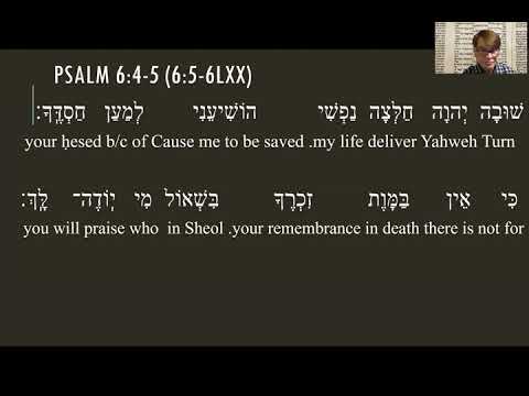Psalm 6:4-5 (Hebrew)
