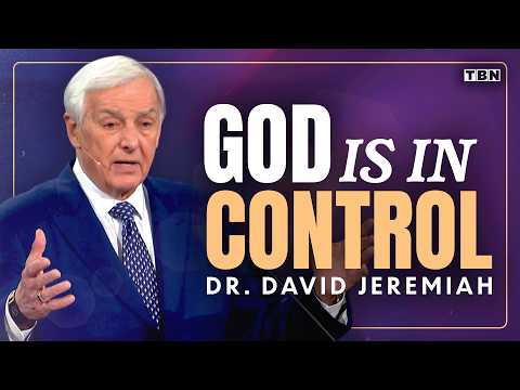 David Jeremiah: THIS Is the Sermon on God's Power You NEED to Hear | TBN