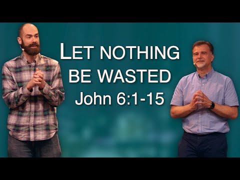 Knowing Jesus: John 6:1-15 || Ben Lawrence, Mark Fair