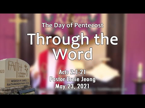 Through the Word (Acts 2:1-21)