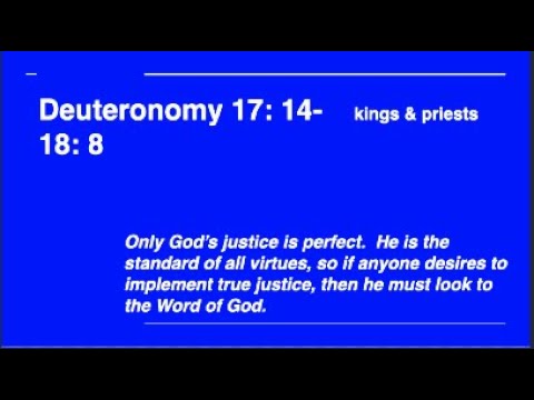 Deuteronomy 17:14-18:8 - Kings and Priests