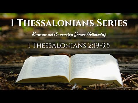 1 Thessalonians 2:19-3:5 - Derek Marx