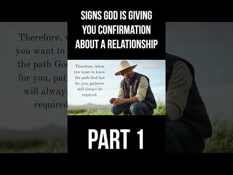 Relationship Confirmation from God (Part 1)