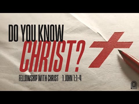 Fellowship With Christ (1 John 1:1-4) | The Narrow Junior High Ministry | Pastor Jacob Mock