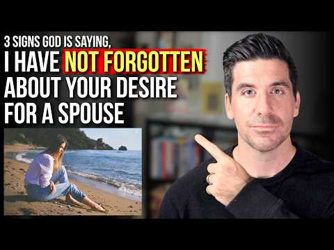 When It Feel Like God Has Forgotten About Your Desire for a Spouse, He Is Saying . . .