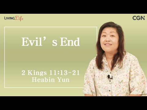 Evil's End (2 Kings 11:13-21) - Living Life 07/16/2024 Daily Devotional Bible Study