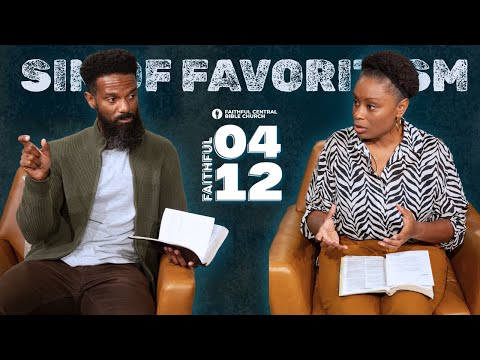 The Sin of Favoritism| James 2:1-13| #BibleStudy