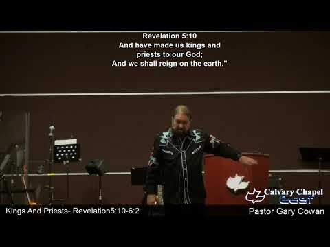 Part 29   Revelation 5:10-6:2  Kings And Priests