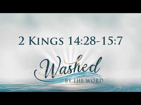 II Kings 14:28-29 15:1-7