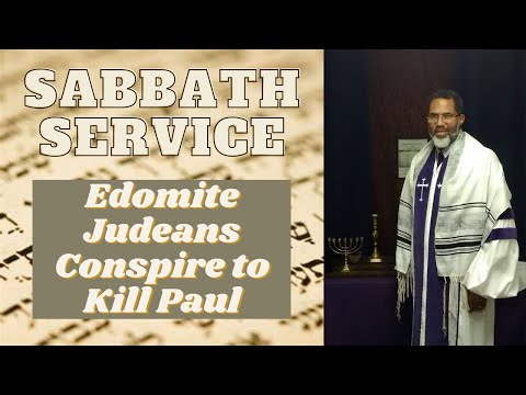 Edomite Judeans Conspire to Kill Paul (Acts 23:11-24) [1/2/2021]
