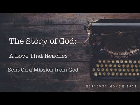 "Sent on a Mission by God" Isaiah 43:14-21