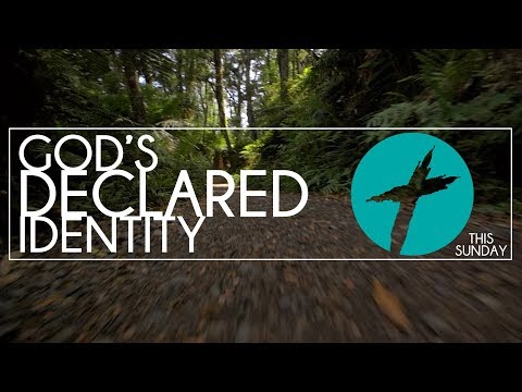 God's Declared Identity - Luke 1: 26-29