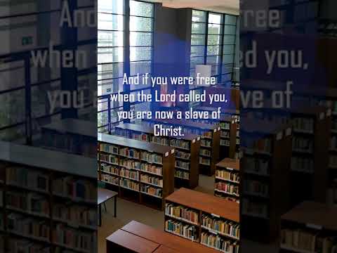 A reading of 1 Corinthians 7:22-23 from the New Living Translation