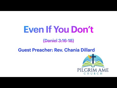 Even If You Don't - Daniel 3:16-18