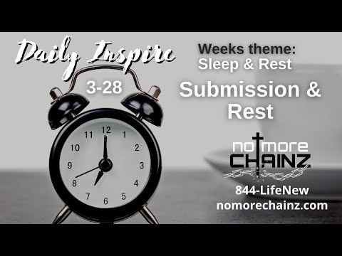 3-28, Submission and Rest, Matthew 11:27