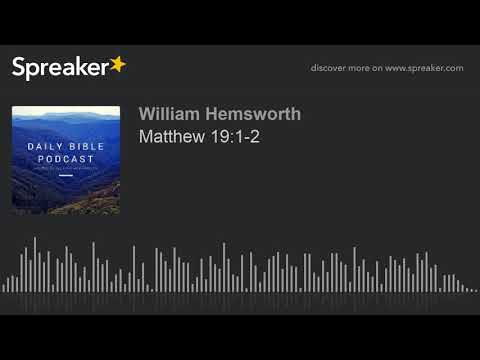 Matthew 19:1-2