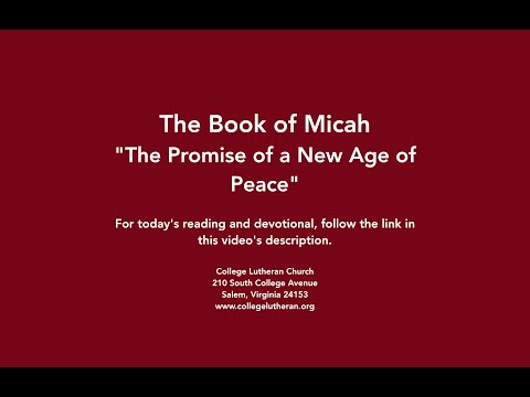 Micah 4:1-4, "The Promise of a New Age of Peace"