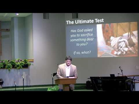 Faith that Passes the Test: Genesis 22, Hebrews 11:17-19