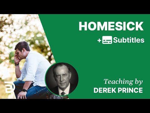 Homesick | Part 71 | Derek Prince Devotions