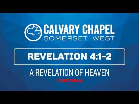 Revelation 4:1-2 (A Revelation of Heaven)