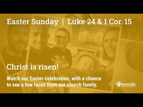 Easter Sunday | Luke 24:1-8 & 1 Cor. 15:50-58