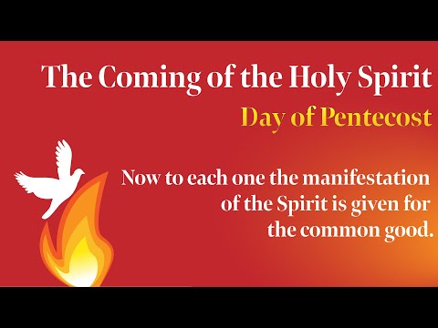 The Coming of the Holy Spirit -- 1 Corinthians 12:3-11