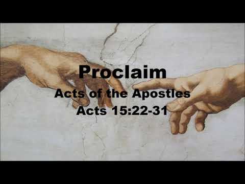 Proclaim - Acts 15:22-31