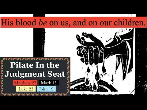 690. They Riot. Pilate Washes His Hands & Gives In. Matthew 27:24 25, Mark 15:15, Luke 23:23-24