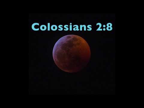 Colossians 2:8 KJV Read and Sing Along