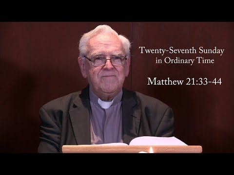 Lectio Reflection - 27th Sunday in Ordinary Time - Matthew 21:33-44