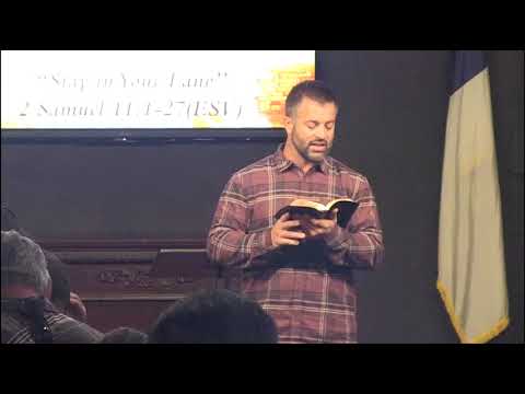 2 Samuel 11:1-5 / Stay in Your Lane