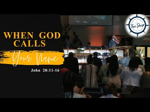 When God Calls Your Name John 20:11-16