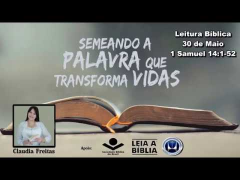 Leia a Bíblia - Maio 30º Dia (Parte 2) 1 Samuel 14:1-52 ARA