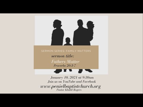 Fathers Matter-Proverbs 20:3-7