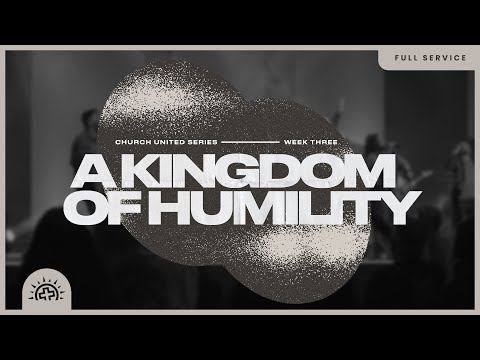 A Kingdom of Humility | Javan Shashaty | Philippians 2:1-11
