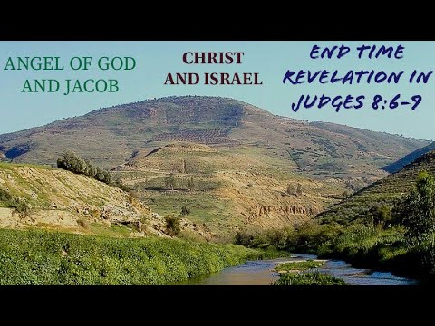 End time Revelation in Judges 8:6-9, The God of Abraham, Isaac, and Israel