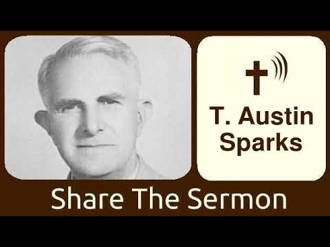 Right Standing With God - Part 4 - T. Austin-Sparks
