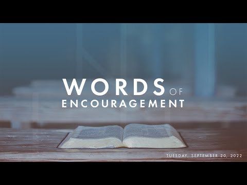 Proverbs 22:17-19 (DEVOTION) - September 20, 2022