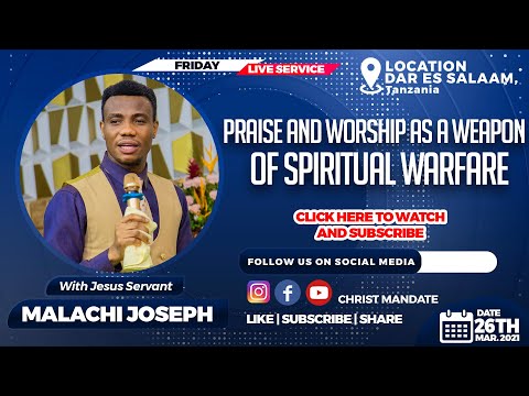 PRAISE AND WORSHIP AS A WEAPON OF SPIRITUAL WARFARE (PSALMS 92:1-15)