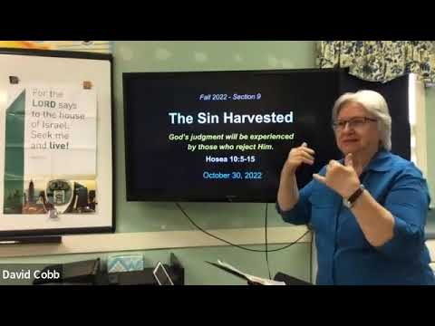 "The Sin Harvested"  Hosea 10:5-15