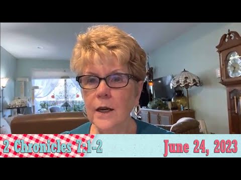 Daily Devotionals for June 24, 2023 - 2 Chronicles 7:1-2 by Bonnie Jones